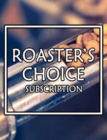 roaster's choice subscription